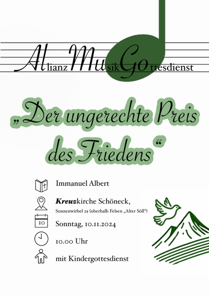 Plakat AllianzMusikGottesdienst 10.11.2024: "Der ungerechte Preis des Friedens"